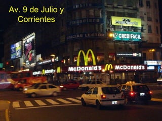 Av. 9 de Julio y Corrientes 
