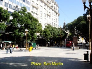 Plaza  San Martin 