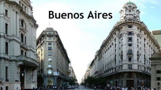 Buenos Aires 
 