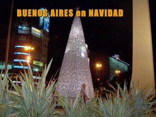 BUENOS AIRES en NAVIDAD 