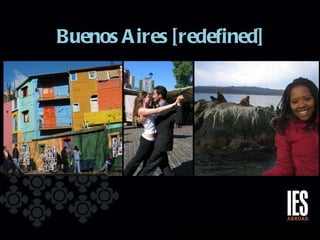 Buenos Aires [redefined] 