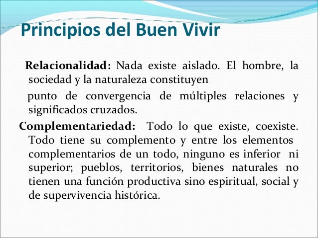 ¿QUÈ ES EL BUEN VIVIR?