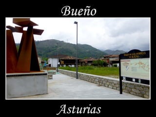 Bueño
Asturias
 