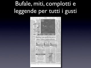 Bufale e Leggende Metropolitane