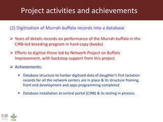 Genomic techniques to profile and improve productivity and resilience in buffalo 