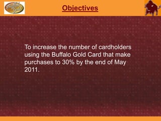 Secondary Researchwww.buffalogoldcard.comCurrent Situation ImpersonalWhat can be done?Headshots of the employees can be put to the website. Seeing photos causes a feeling of identification to the user.VS