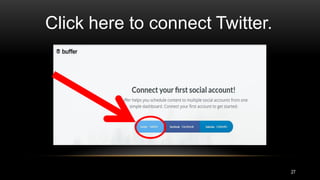 Click here to connect Twitter.
27
 