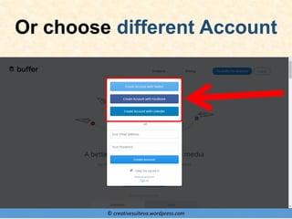 © creativesuiteva.wordpress.com
Or choose different Account
 