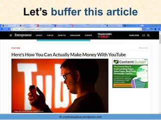 © creativesuiteva.wordpress.com
Let’s buffer this article
 