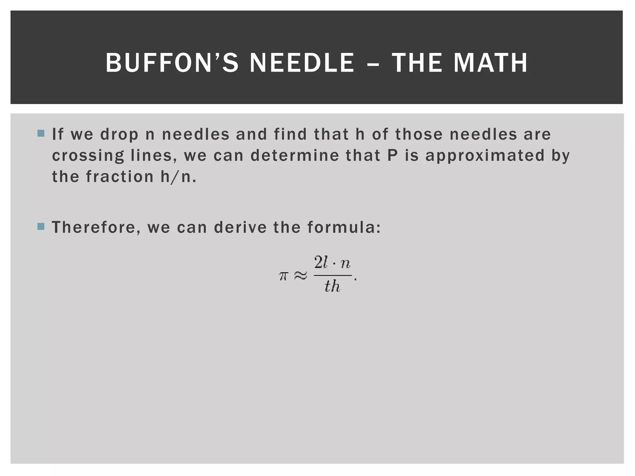 github - henrch1 buffon-s-needle: the program is... Buffon Needle and the Monte Carlo Method | PPTX