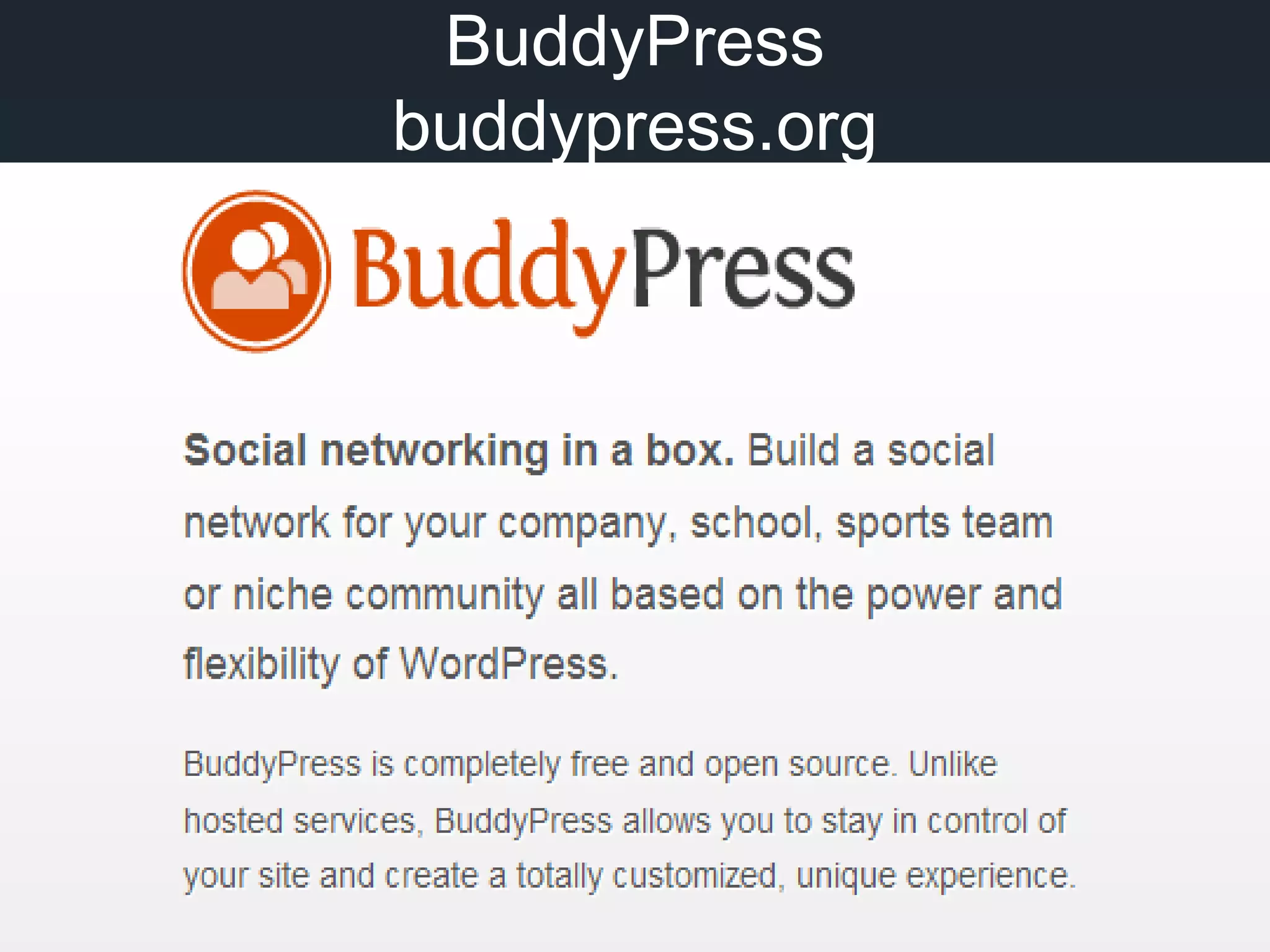 BuddyPress
buddypress.org
 