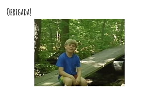 Obrigada!
 
