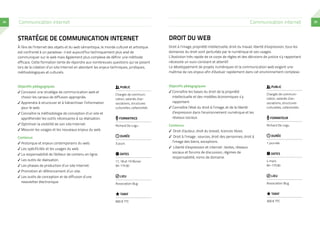 24

Communication internet

Communication internet

Stratégie de communication internet

Droit du web

À l’ère de l’Internet des objets et du web sémantique, le monde culturel et artistique
est confronté à un paradoxe : il est aujourd’hui techniquement plus aisé de
communiquer sur le web mais également plus complexe de définir une méthode
efficace. Cette formation tente de répondre aux nombreuses questions qui se posent
lors de la création d’un site Internet en abordant les enjeux techniques, juridiques,
méthodologiques et culturels.

Droit à l’image, propriété intellectuelle, droit du travail, liberté d’expression, tous les
domaines du droit sont perturbés par le numérique et ses usages.
L’évolution très rapide de ce corps de règles et des décisions de justice s’y rapportant
nécessite un suivi constant et attentif.
Le développement de projets numériques et la communication web exigent une
maîtrise de ces enjeux afin d’évoluer rapidement dans cet environnement complexe.

Objectifs pédagogiques

Objectifs pédagogiques

✓✓Concevoir une stratégie de communication web et
choisir les canaux de diffusion appropriés.
✓✓Apprendre à structurer et à hiérarchiser l’information
pour le web.
✓✓Connaître la méthodologie de conception d’un site et
appréhender les outils nécessaires à sa réalisation.
✓✓Optimiser la visibilité de son site Internet.
✓✓Mesurer les usages et les nouveaux enjeux du web.
Contenus
✓✓Historique et enjeux contemporains du web.

Public
Chargés de communication, salariés d’associations, structures
culturelles, collectivités
Formatrice
Richard De Logu

✓✓Les outils de réalisation.
✓✓Les phases de production d’un site Internet.

✓✓Connaître l’état du droit à l’image, et de la liberté
d’expression dans l’environnement numérique et les
réseaux sociaux.
Contenus

Public
Chargés de communication, salariés d’associations, structures
culturelles, collectivités
Formateur
Richard De Logu

✓✓ Droit d’auteur, droit du brevet, licences libres.
Durée
3 jours

✓✓Les spécificités et les usages du web.
✓✓La responsabilité de l’éditeur de contenu en ligne.

✓✓Connaître les bases du droit de la propriété
intellectuelle et des modèles économiques s’y
rapportant.

Dates
17, 18 et 19 février
9h-17h30

✓✓ Droit à l’image : sources, droit des personnes, droit à
l’image des biens, exceptions.
✓✓ Liberté d’expression et internet : textes, réseaux
sociaux et forums de discussion, régimes de
responsabilité, noms de domaine.

Durée
1 journée
Dates
4 mars
9h-17h30

✓✓Promotion et référencement d’un site.
✓✓Les outils de conception et de diffusion d’une
newsletter électronique.

Lieu
Association Bug

Lieu
Association Bug

Tarif

Tarif

900 € TTC

300 € TTC

25

 