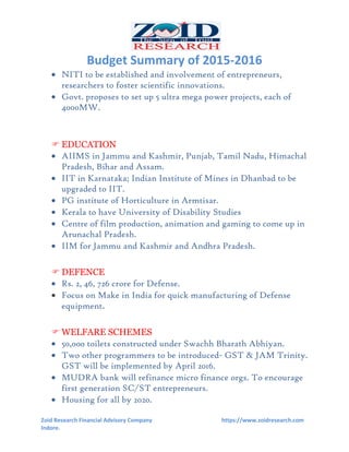 Budget Summary of 2015-2016
Zoid Research Financial Advisory Company https://www.zoidresearch.com
Indore.
 NITI to be est...