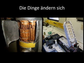 Die Dinge ändern sich
 