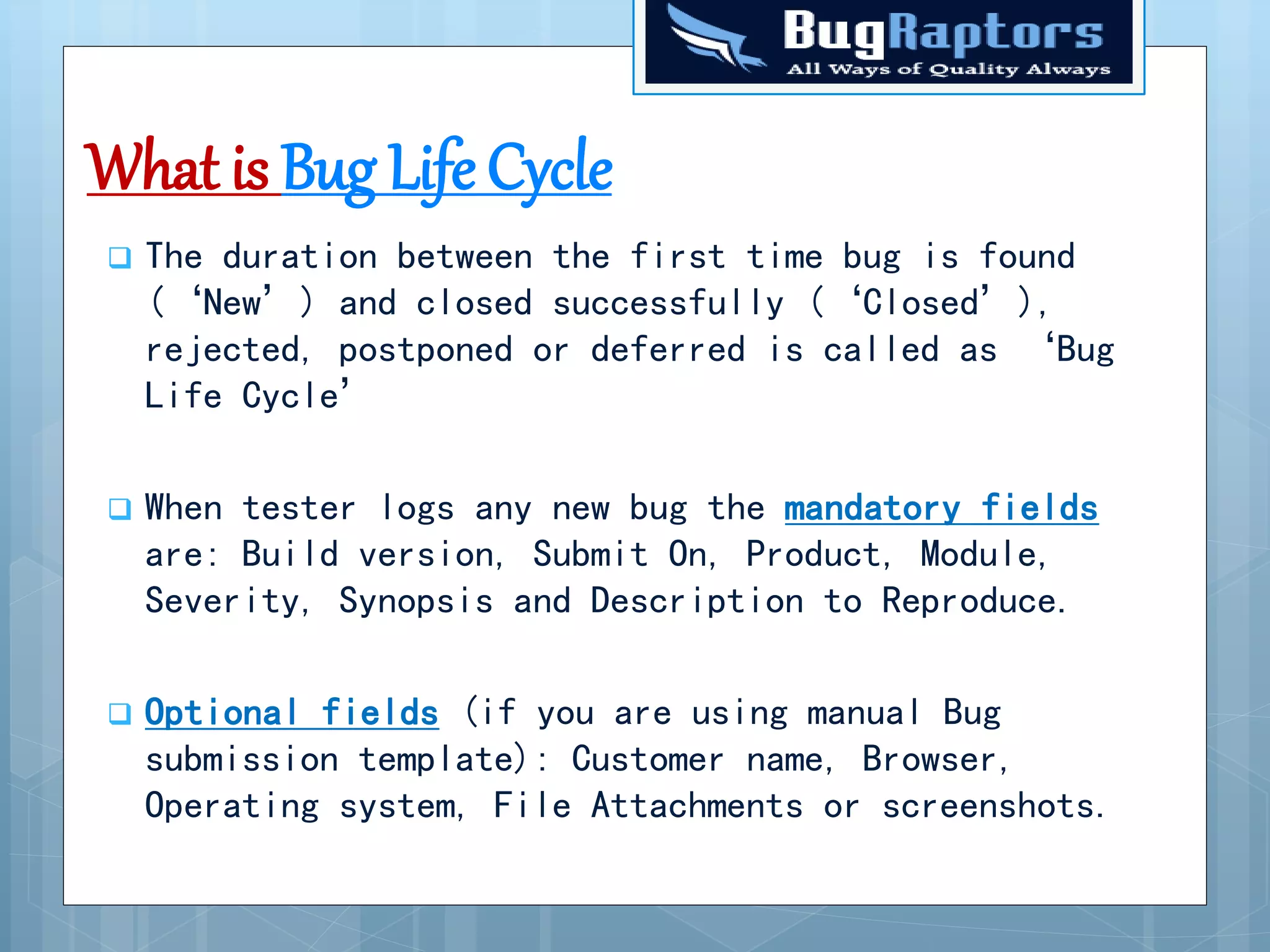 Bug life cycle | PPTX