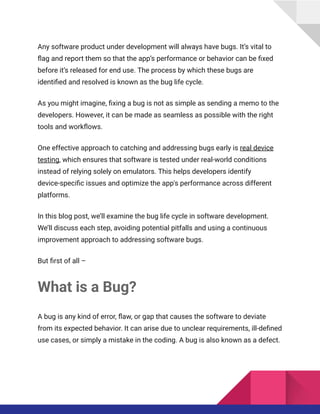 Bug Life Cycle in Software Testing: Understanding the Journey from ...