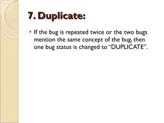 Duplicate Bug Bug Reporting | PPT