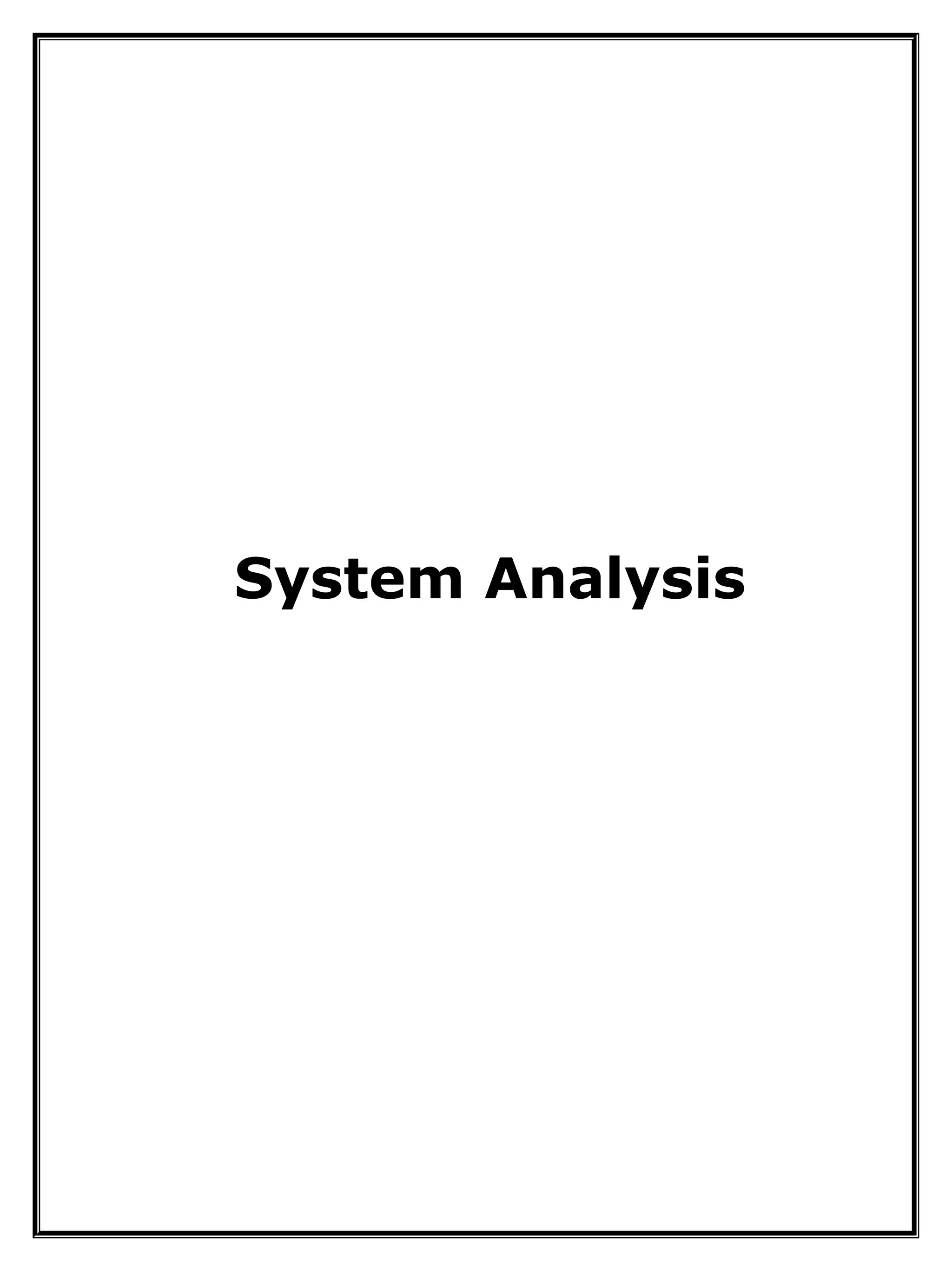 System Analysis
 
