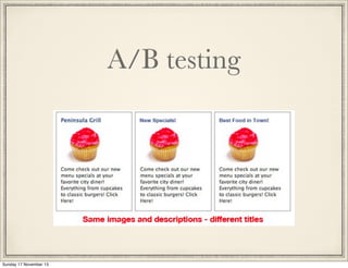 A/B testing

Sunday 17 November 13

 