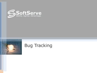 Bug Tracking
 