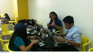 Sunday, August 4, 13
 