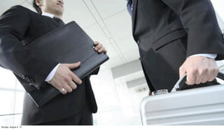 Sunday, August 4, 13
 