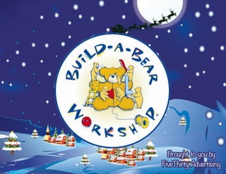 Build-A-Bear Workshop Campaign