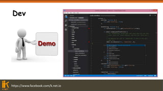 https://www.facebook.com/k.net.io
Dev
 