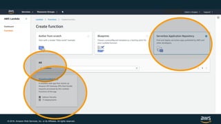 © 2018, Amazon Web Services, Inc. or its Affiliates. All rights reserved.
 