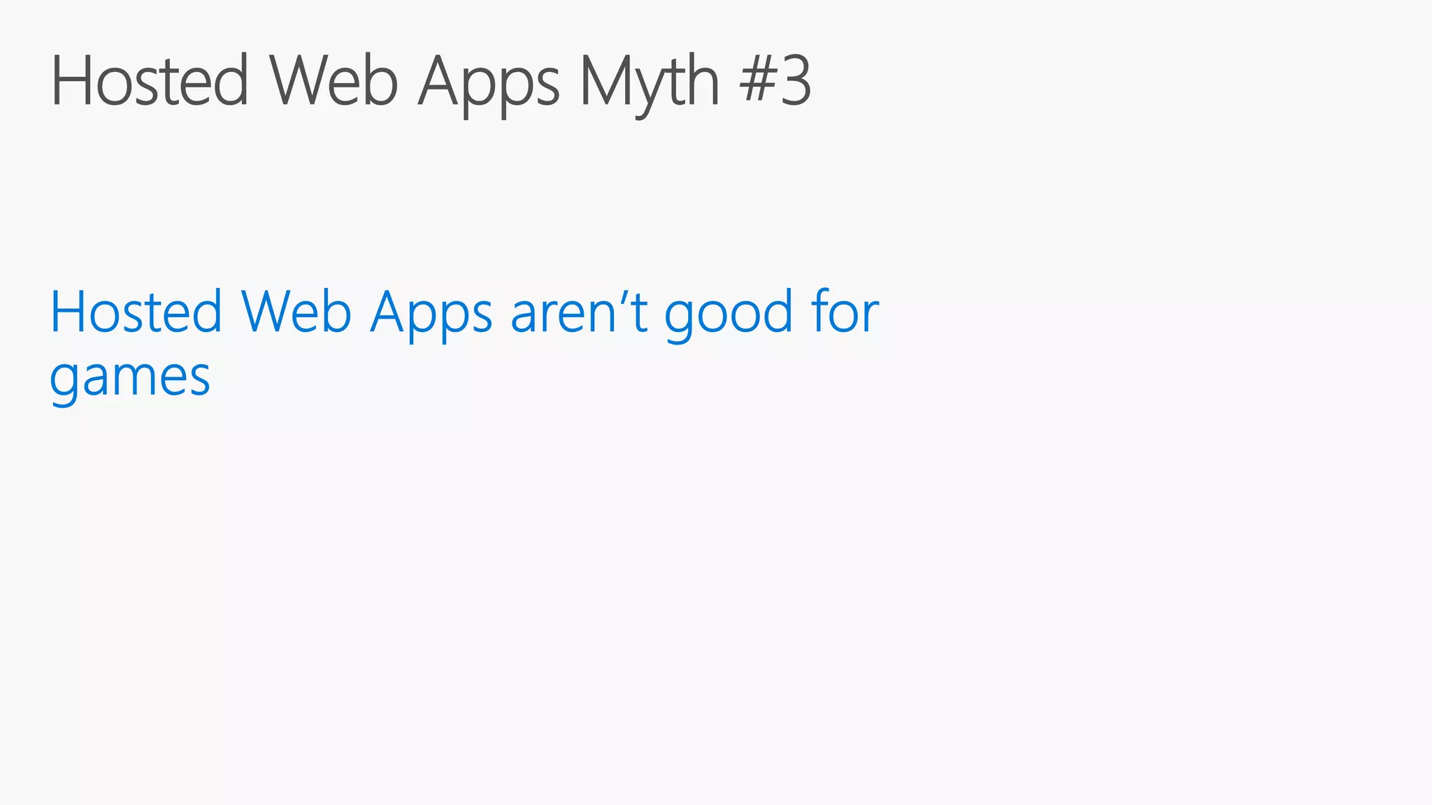 Build 2016 - P447 - Hosted Web Apps Myth #4: Hosted Web Apps Take Too Long to Load