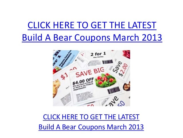 Build A Bear Coupons March 2013 - Printable Build A Bear Coupons Marc…