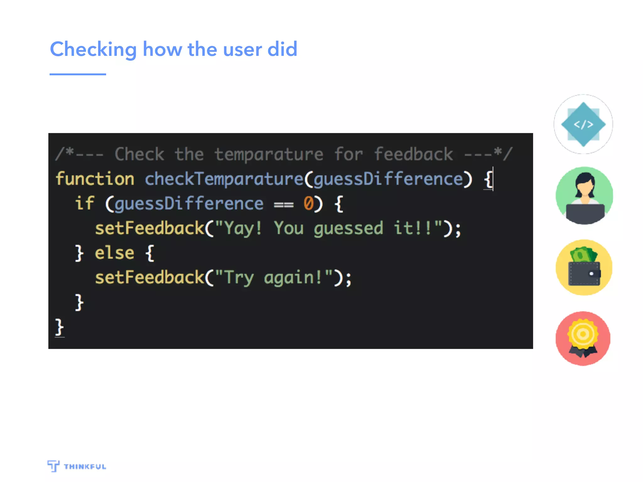Checking how the user did 