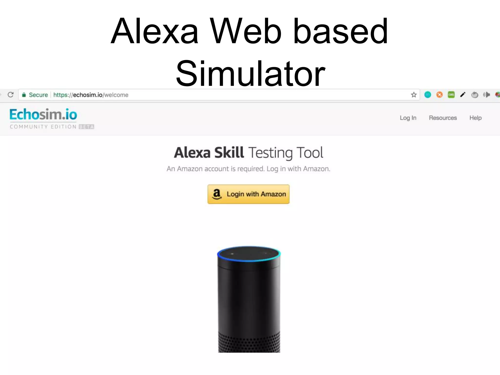 Alexa Web based
Simulator
 