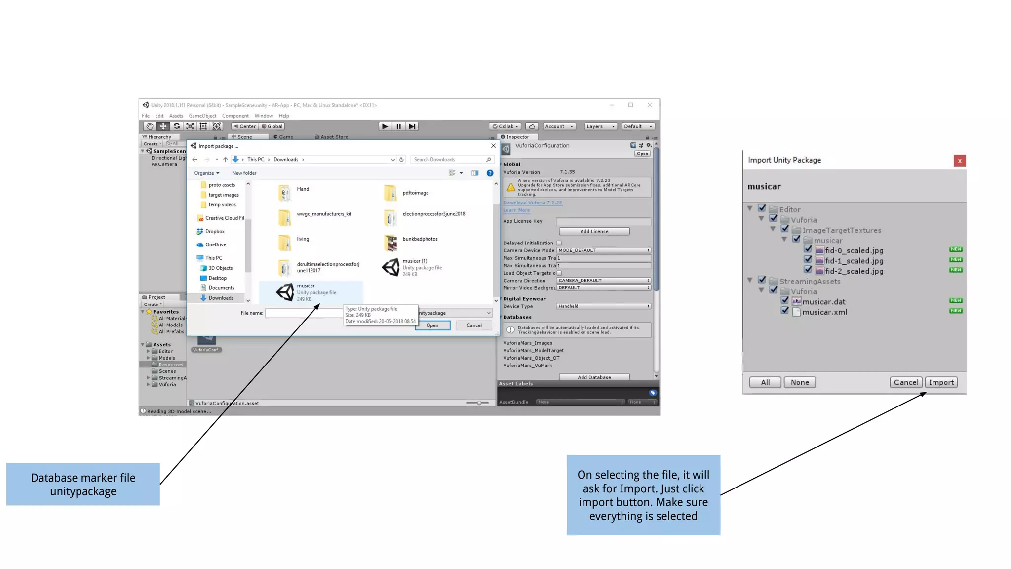 Database marker file
unitypackage
On selecting the file, it will
ask for Import. Just click
import button. Make sure
everything is selected
 