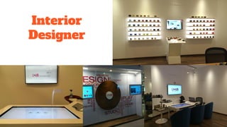 Interior
Designer
 
