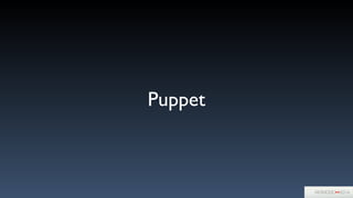 Puppet
 