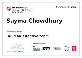 Certified	17.06.2022
Sayma	Chowdhury
Build	an	effective	team
 