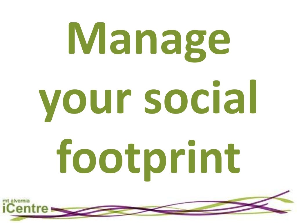 Build a positive digital footprint 3