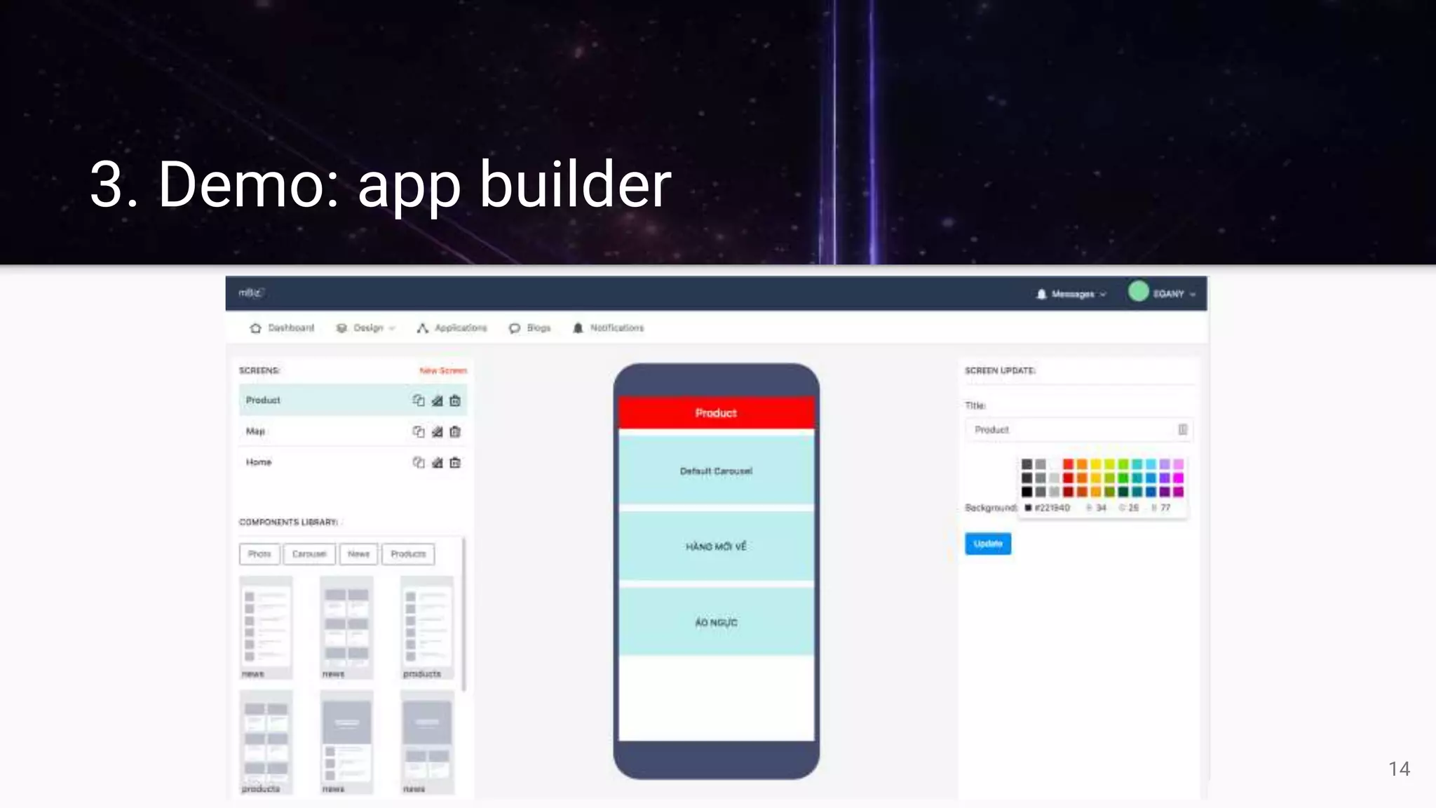 3. Demo: app builder
14
 