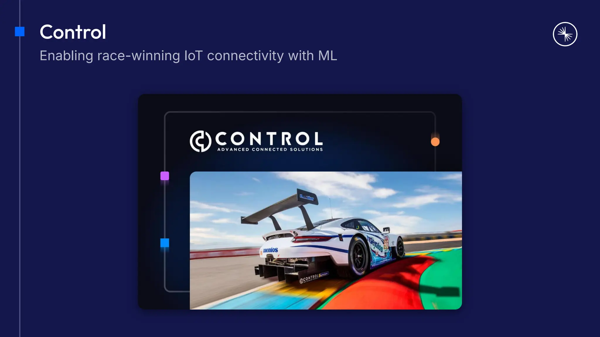 Control
Enabling race-winning IoT connectivity with ML
 