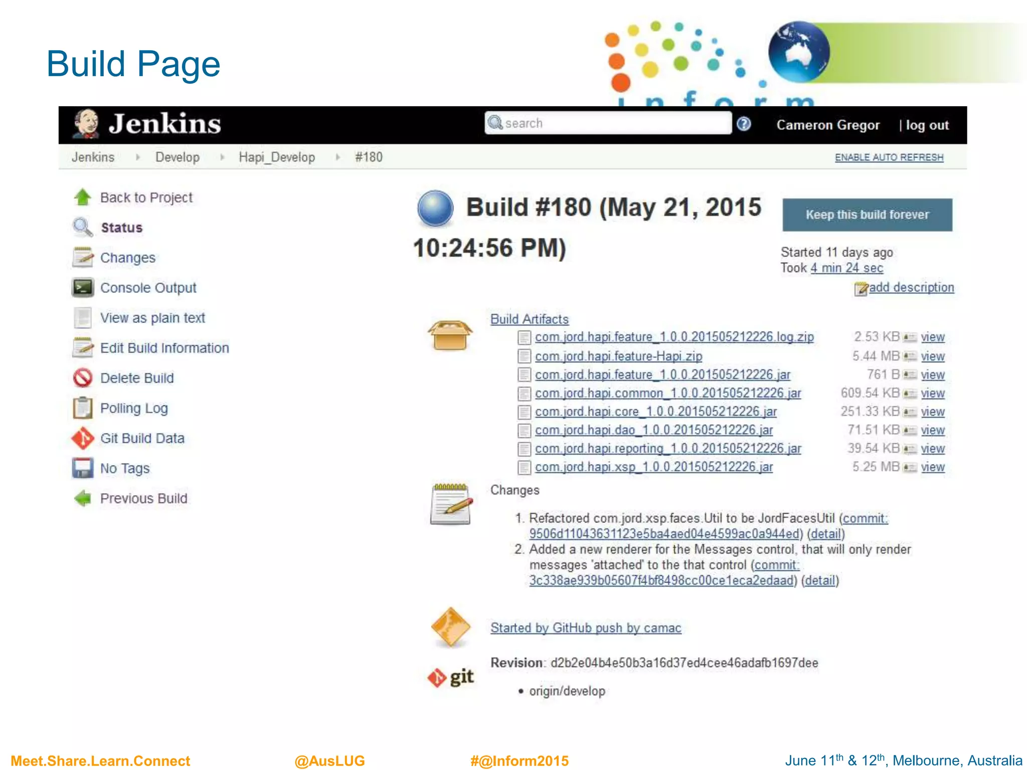 June 11th & 12th, Melbourne, AustraliaMeet.Share.Learn.Connect @AusLUG #@Inform2015
Build Page
 