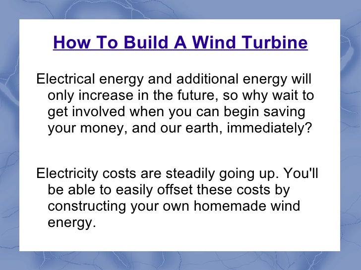 How To Build A Wind Turbine