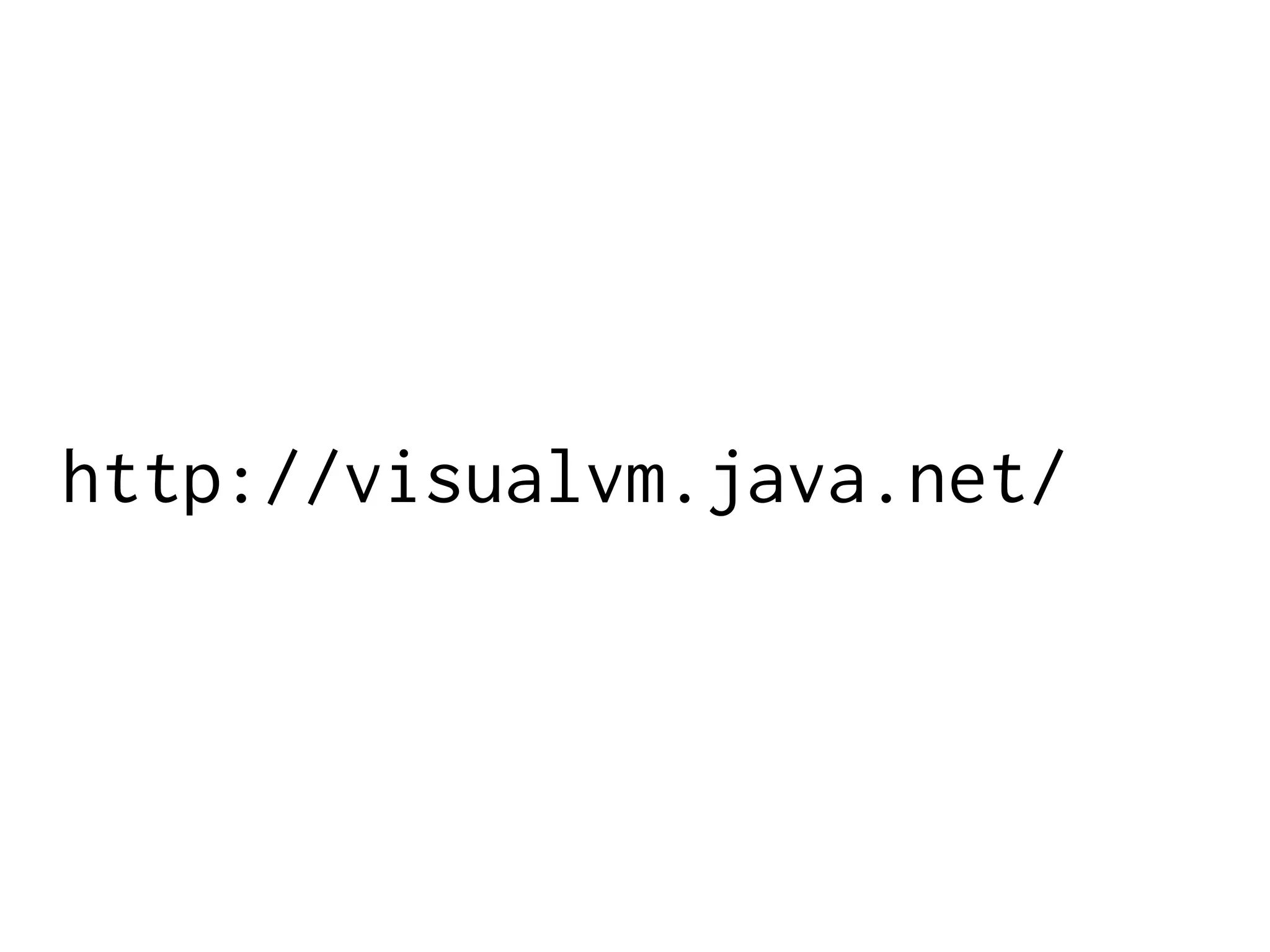 http://visualvm.java.net/
 