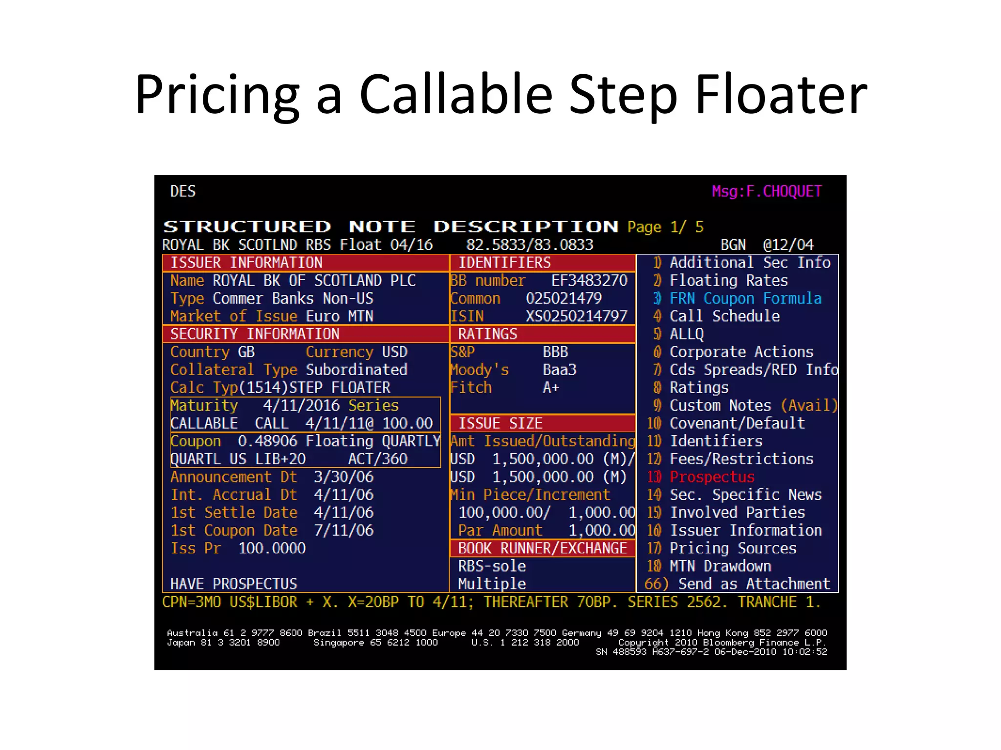 Pricing a Callable Step Floater
 