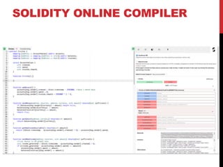 SOLIDITY ONLINE COMPILER
 