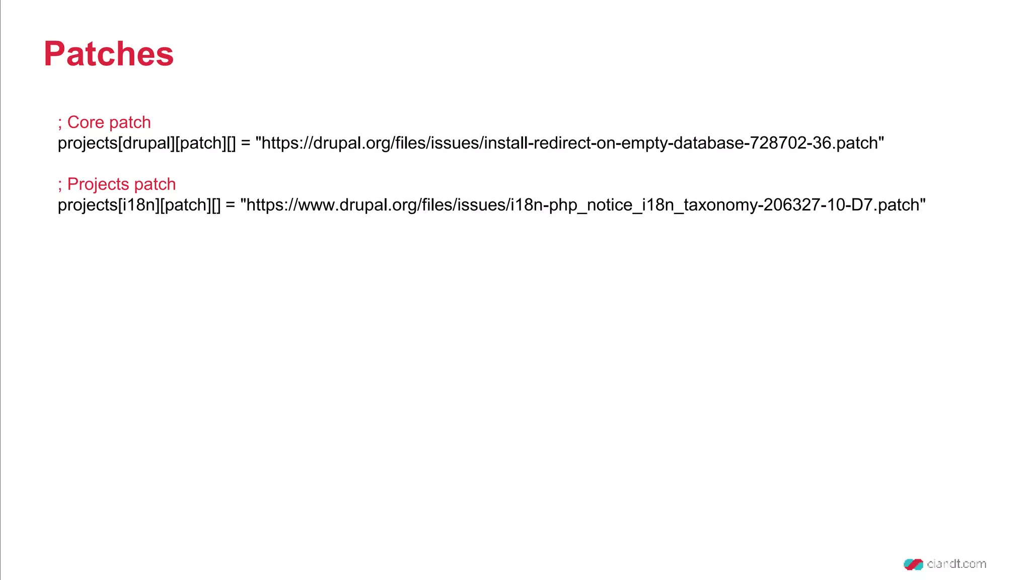 ; Core patch projects[drupal][patch][] = "https://drupal.org/files/issues/install-redirect-on-empty-database-728702-36.patch" ; Projects patch projects[i18n][patch][] = "https://www.drupal.org/files/issues/i18n-php_notice_i18n_taxonomy-206327-10-D7.patch" Patches 