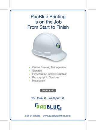 PacBlue Printing at Buildex Vancouver 2011