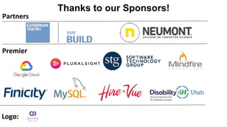 Thanks to our Sponsors!
Partners
Premier
Logo:
 