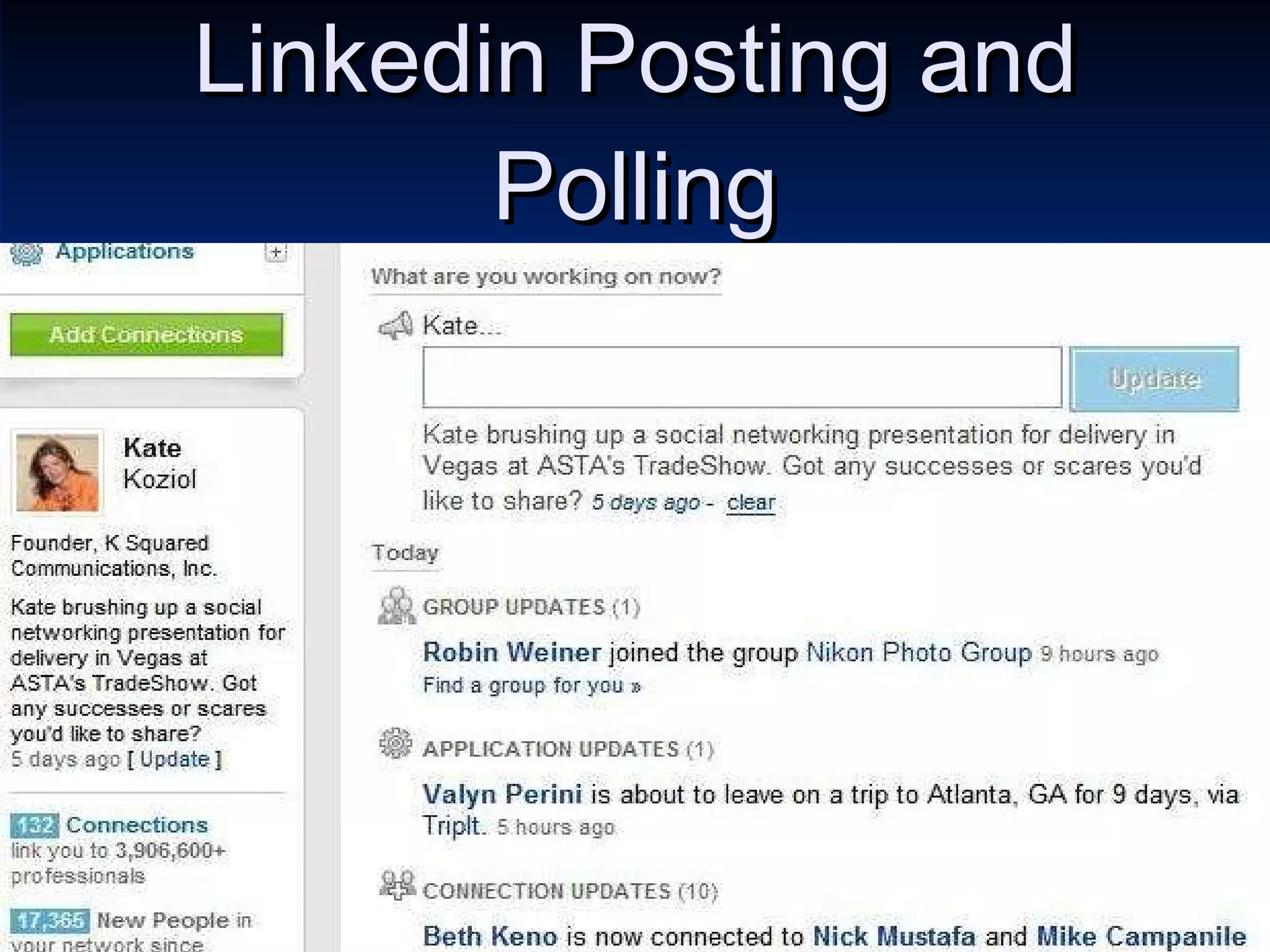 Linkedin Posting and Polling 